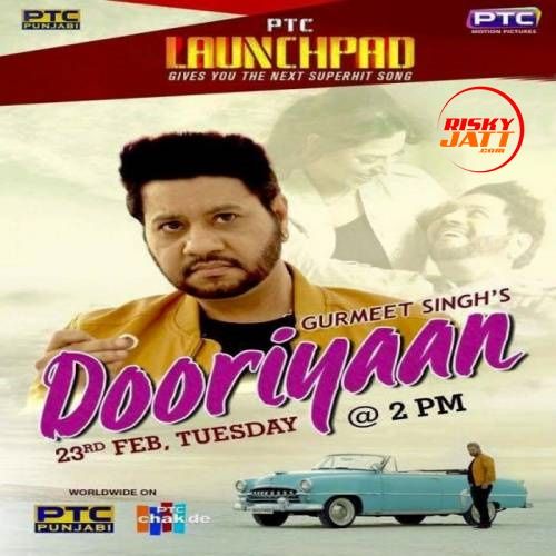 Dooriyaan Gurmeet Singh Mp3 Song Free Download