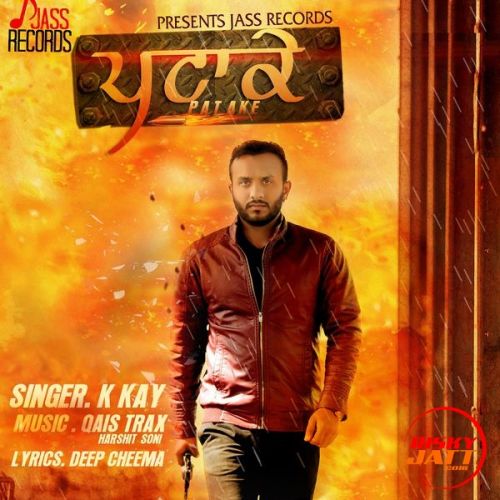 Patake K Kay Mp3 Song Free Download