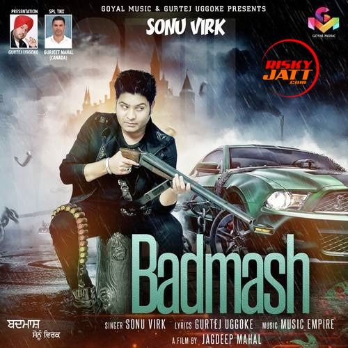 Badmash Sonu Virk Mp3 Song Free Download