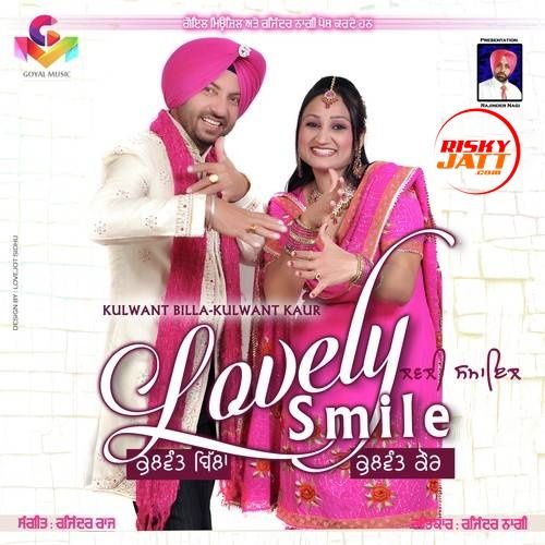 Lovely Smile Kulwant Billa, Kulwant Kaur Mp3 Song Free Download