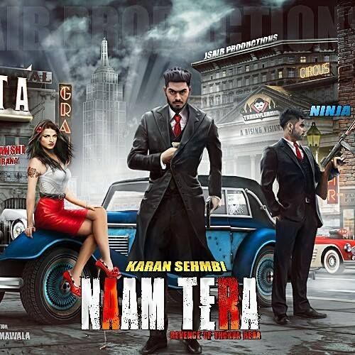 Naam Tera Karan Sehmbi, Ninja Mp3 Song Free Download