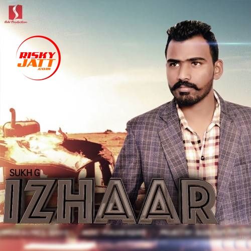 Izhaar Sukh G Mp3 Song Free Download