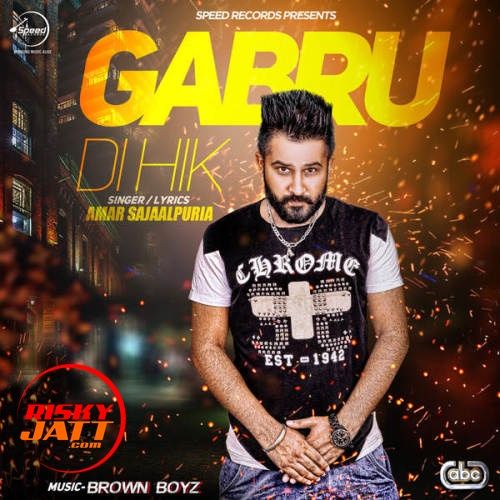 Gabru Di Hik Amar Sajaalpuria Mp3 Song Free Download