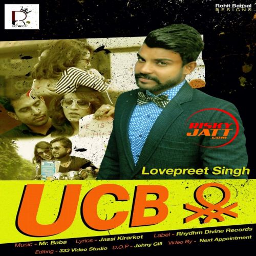 Ucb Lovepreet Singh Mp3 Song Free Download