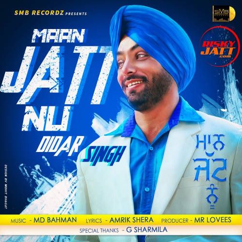 Maan Jatt Nu Didar Singh Mp3 Song Free Download