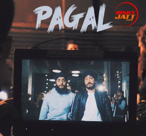 Pagal  Crazy Jus Reign, Fateh Doe Mp3 Song Free Download
