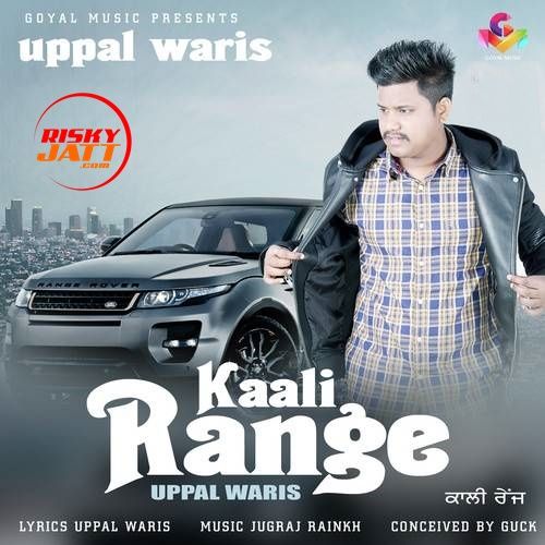 Kaali Range Uppal Waris Mp3 Song Free Download