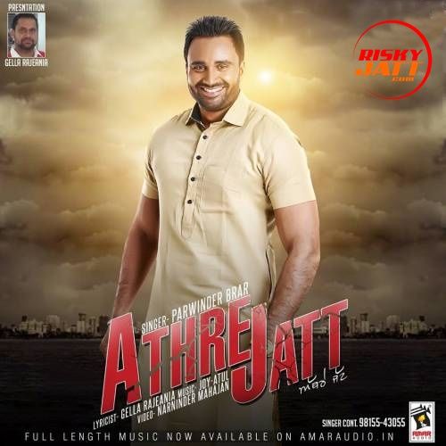 Athre Jatt Parwinder Brar Mp3 Song Free Download