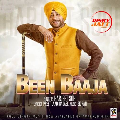 Been Baaja Harjeet Sohi Mp3 Song Free Download