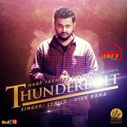 Thunderbolt Vikk Rana Mp3 Song Free Download