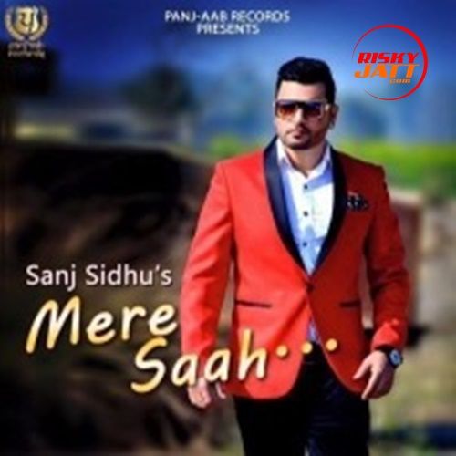 Mere Saah Sanj Sidhu Mp3 Song Free Download