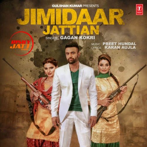 Jimidaar Jattian Gagan Kokri Mp3 Song Free Download