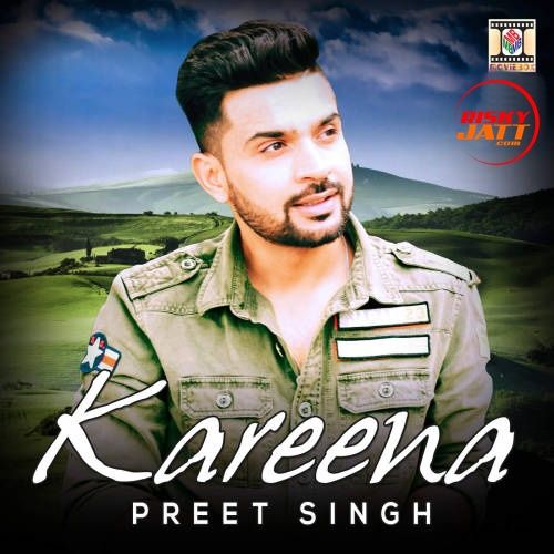 Kareena Preet Singh Mp3 Song Free Download