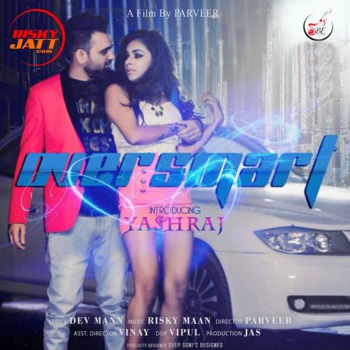 Over Smart Yashraj Mp3 Song Free Download