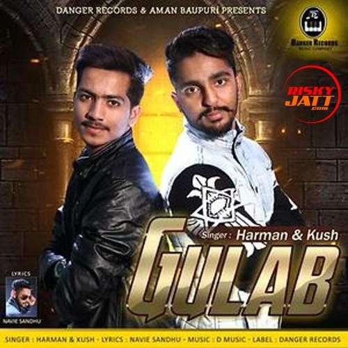 Gulab Harman, Kush Mp3 Song Free Download