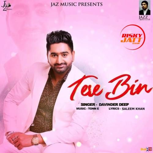 Tere Bin Davinder Deep Mp3 Song Free Download