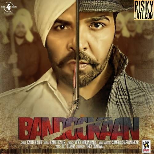 Bandookaan Kanth Kaler Mp3 Song Free Download