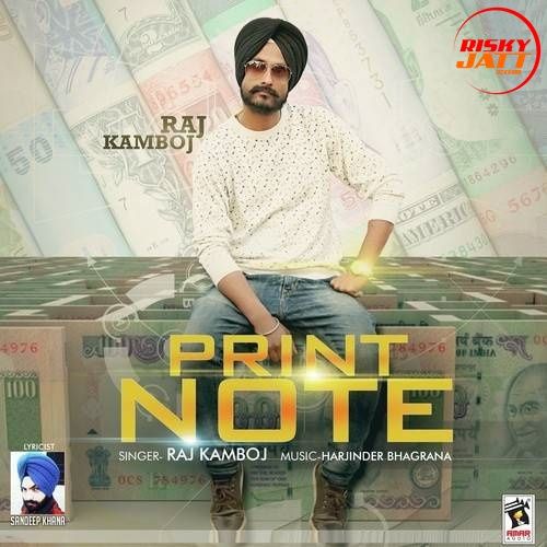 Print Note Raj Kamboj Mp3 Song Free Download