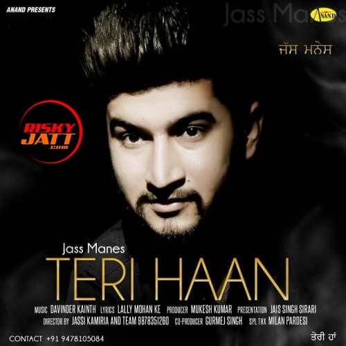 Teri Haan Jass Manes Mp3 Song Free Download