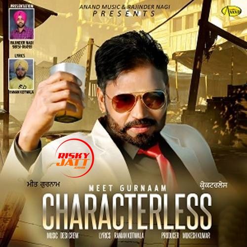 Characterless Meet Gurnam Mp3 Song Free Download