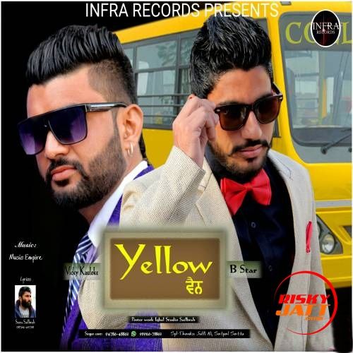 Yellow Van Vicky Kauloke, B Star Mp3 Song Free Download