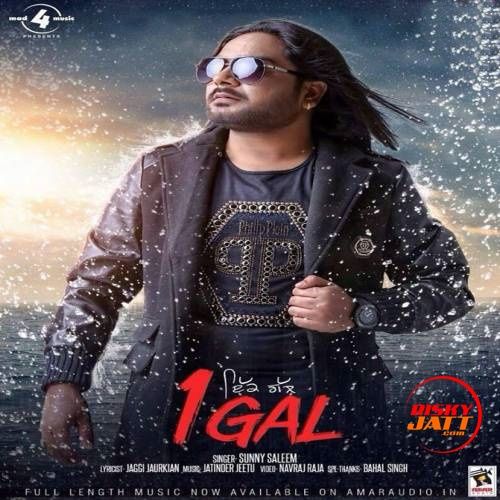 1 Gal (Ekk Gal) Sunny Saleem Mp3 Song Free Download