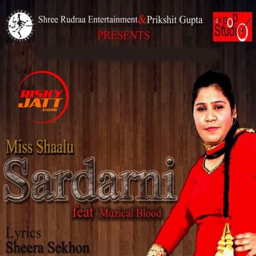 Sardarni Miss Shaalu Mp3 Song Free Download