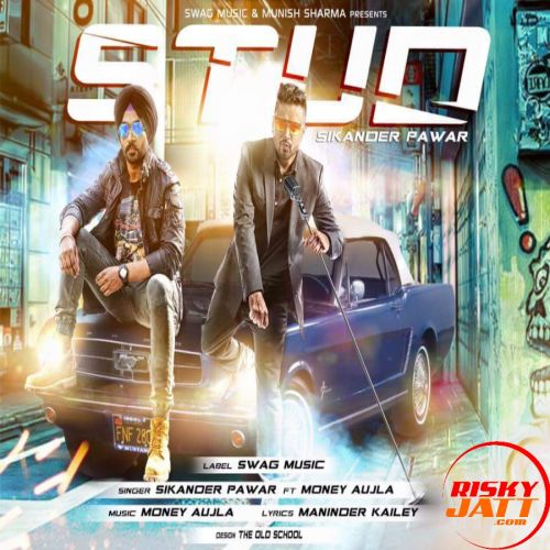 Stud Money Aujla, Sikander Pawar Mp3 Song Free Download