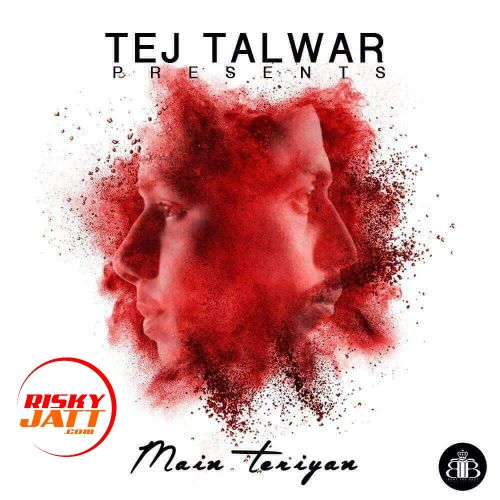 Mein Teriya Talwar Mp3 Song Free Download