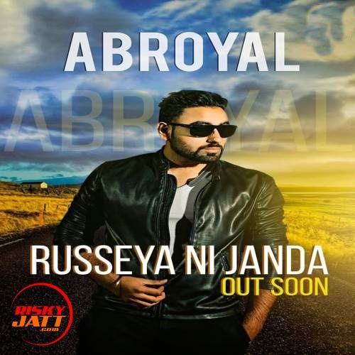 Russeya Ni Janda Abroyal, Loveleen Dosanjh Mp3 Song Free Download