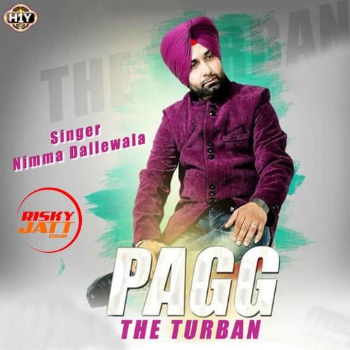 Pagg The Turban Nimma Dallewala Mp3 Song Free Download