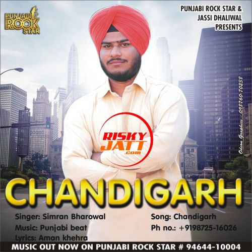 Chandigarh Simran Bharowal Mp3 Song Free Download