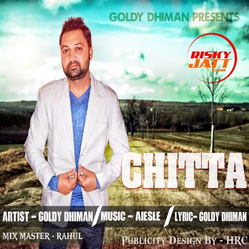 Chitta Goldy Dhiman Mp3 Song Free Download