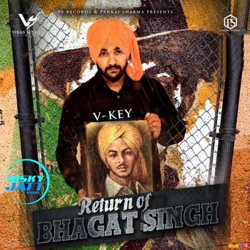 Return Of Bhagat Singh V Key Mp3 Song Free Download