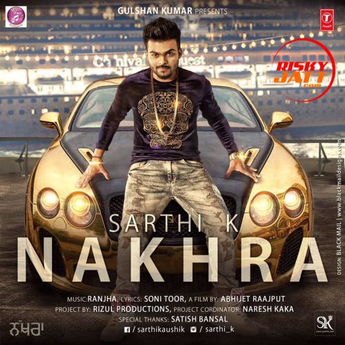 Nakhra Sarthi K Mp3 Song Free Download