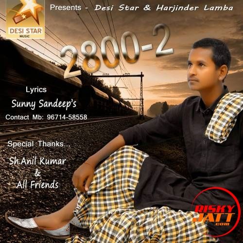 2800-2 Sunny Sandeep Mp3 Song Free Download