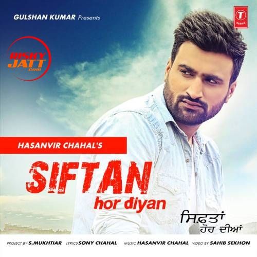 Siftan Hor Diyan Hasanvir Chahal Mp3 Song Free Download