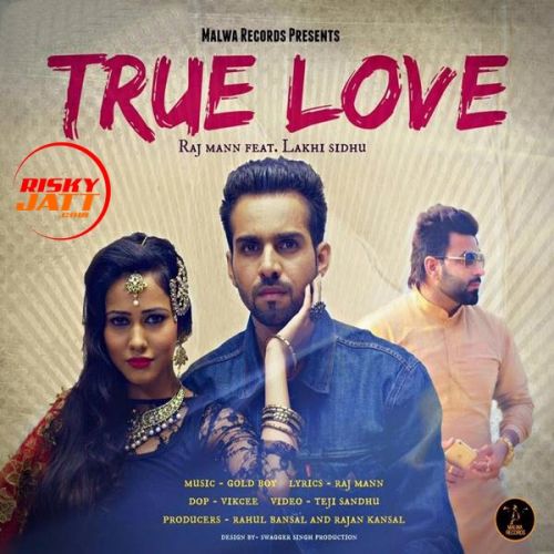 True Love Raj Maan Mp3 Song Free Download