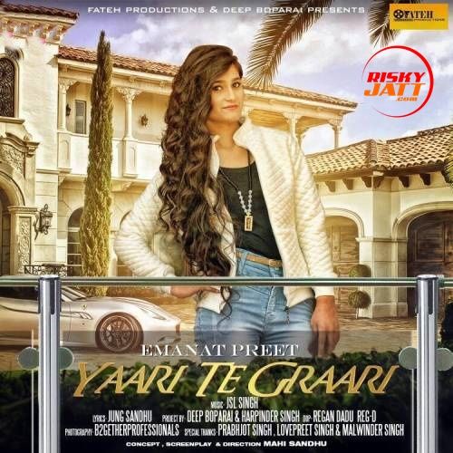 Yaari Te Graari Emanat Preet Mp3 Song Free Download