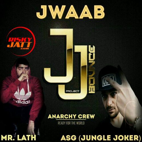 Jwaab ASG, Mr Lath Mp3 Song Free Download