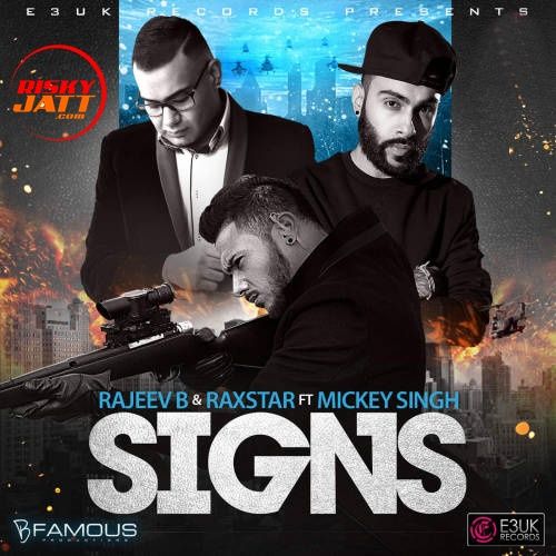 Signs Raxstar, Rajeev B Mp3 Song Free Download