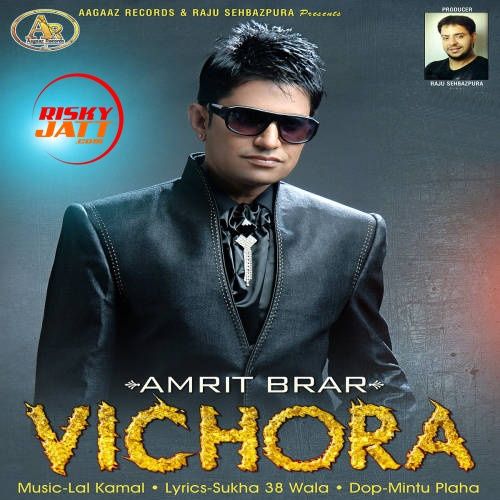 Vichora Amrit Brar Mp3 Song Free Download