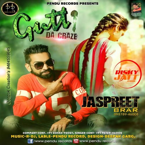 Gutt Da Craze Jaspreet Brar Mp3 Song Free Download