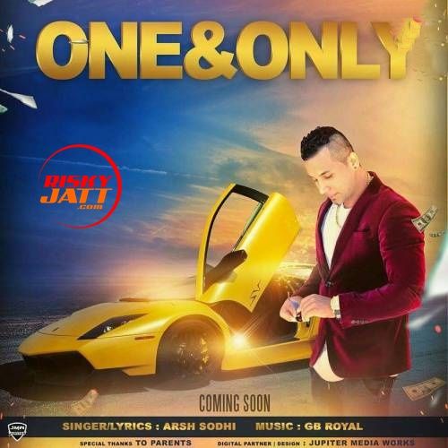 One & Only Arsh Sodhi Mp3 Song Free Download