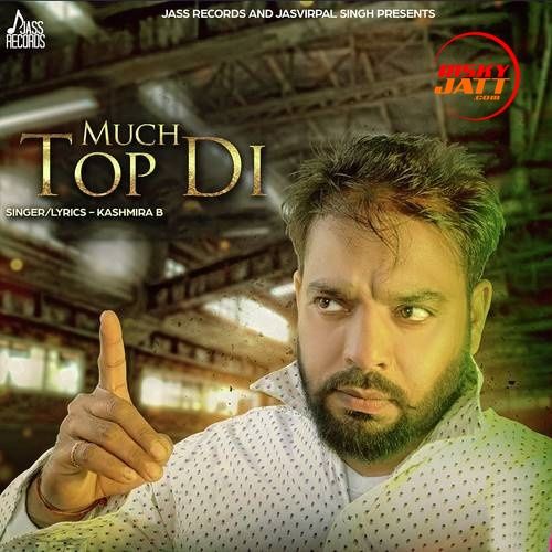 Much Top Di Kashmira B Mp3 Song Free Download