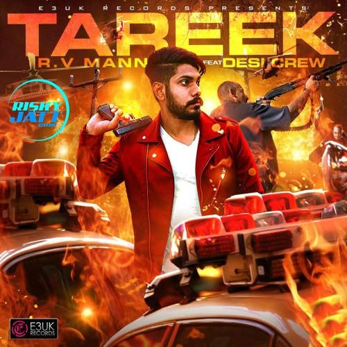 Tareek RV Mann Mp3 Song Free Download