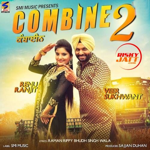 Combine 2 Veer Sukhwant, Renu Ranjit Mp3 Song Free Download