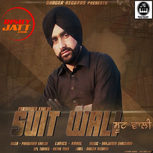 Suit Wali Parminder Kahlon Mp3 Song Free Download