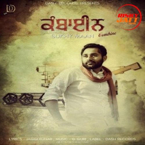 Combine Sukhy Maan Mp3 Song Free Download