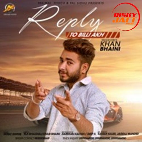 Reply to Billi Akh Khan Bhaini Mp3 Song Free Download